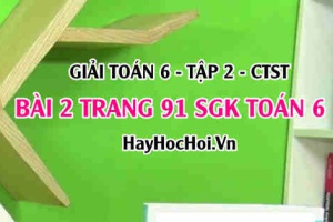 Giải bài 2 trang 91 Toán 6 Tập 2 SGK Chân trời sáng tạo